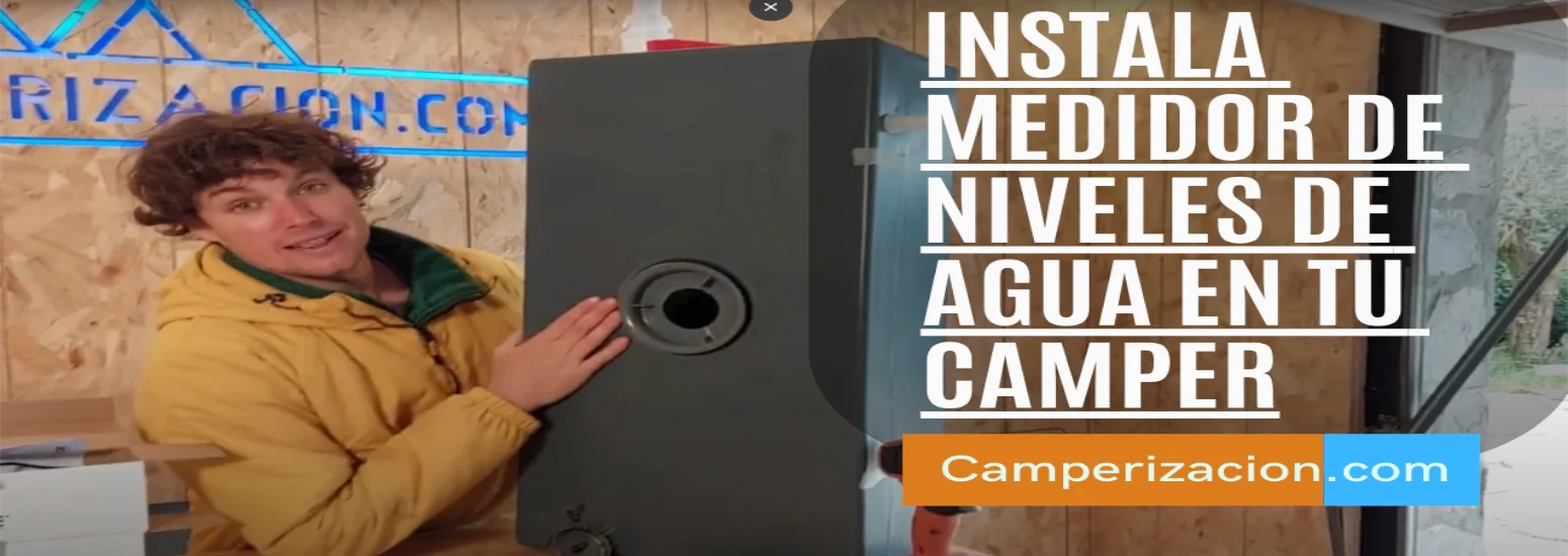 miniatura-youtube-instalar-medidor-niveles-agua-camper